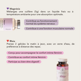 contribue au fonctionnement normal du système nerveux , fonction musculaire normale, accompagner le confort intime féminin , contribue au confort intime féminin, participe au bien etre digestif 
