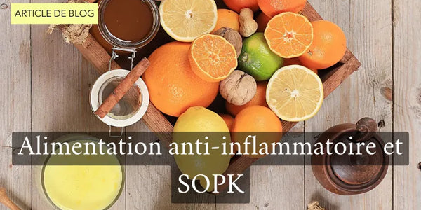 image article blog alimentation anti-inflammatoire et SOPK