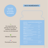 Basilic sacre, passiflore, reishi, gaba, rhodiola, ginkgo et d'autres plantes favorisant un meilleur équilibre nerveux et émotionnel