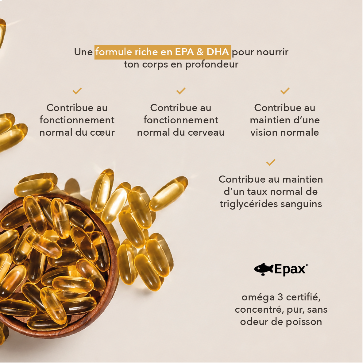 contribue au fonctionnement normal du coeur, contribue au fonctionnement normal du cerveau, contribue au maintien d'une vision normal, contribue au maintien d'un taux normal de triglycérides sanguins