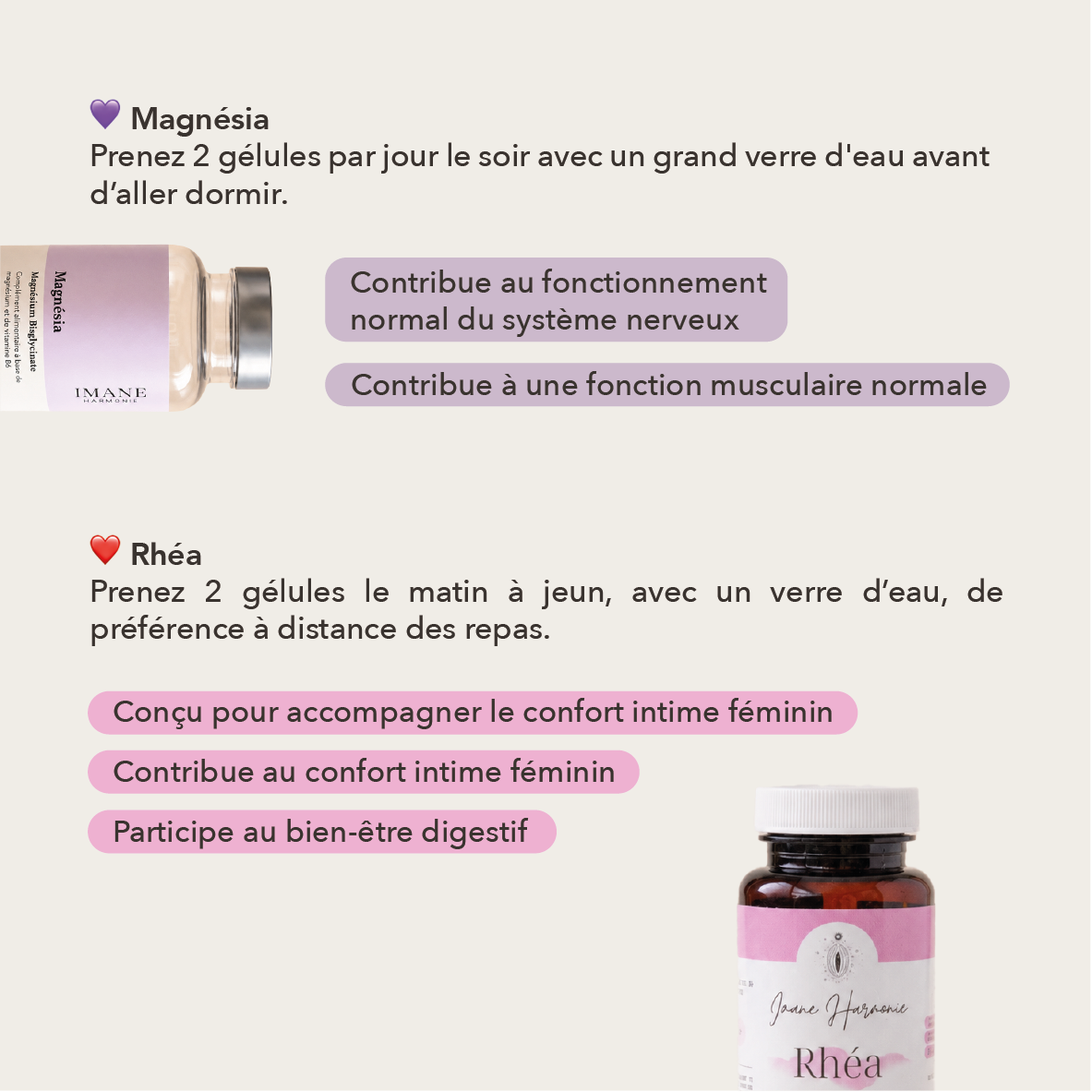 magnesia : prenez 2 gelules par jour avec un grand verre d'eau. rhéa prenez 2 gelules le matin à jeun avec un verre d'eau